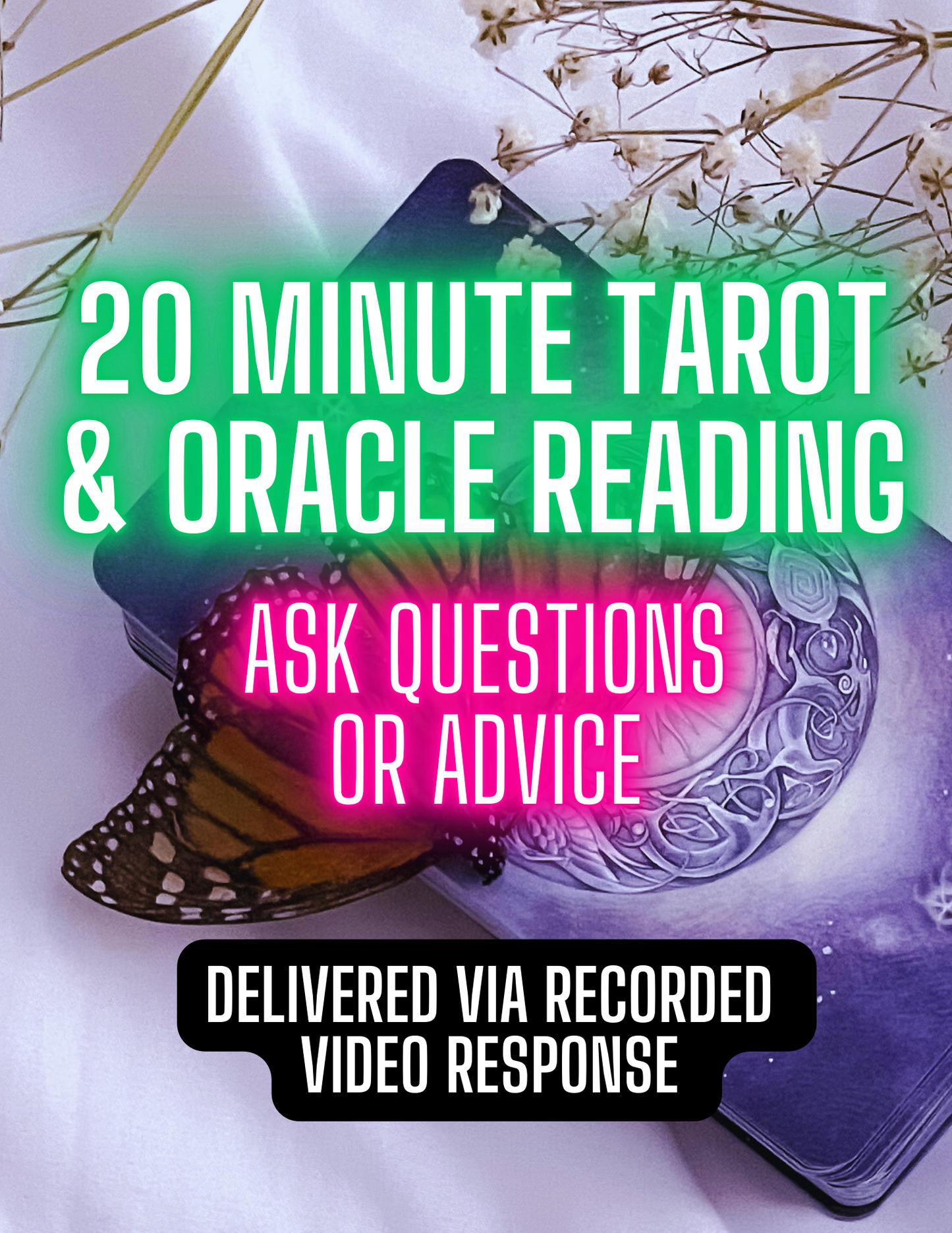 20 Minute Tarot Card Reading - Recorded Video Response - Ask Questions or Advice